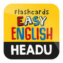 HEADU Flashcards Easy English